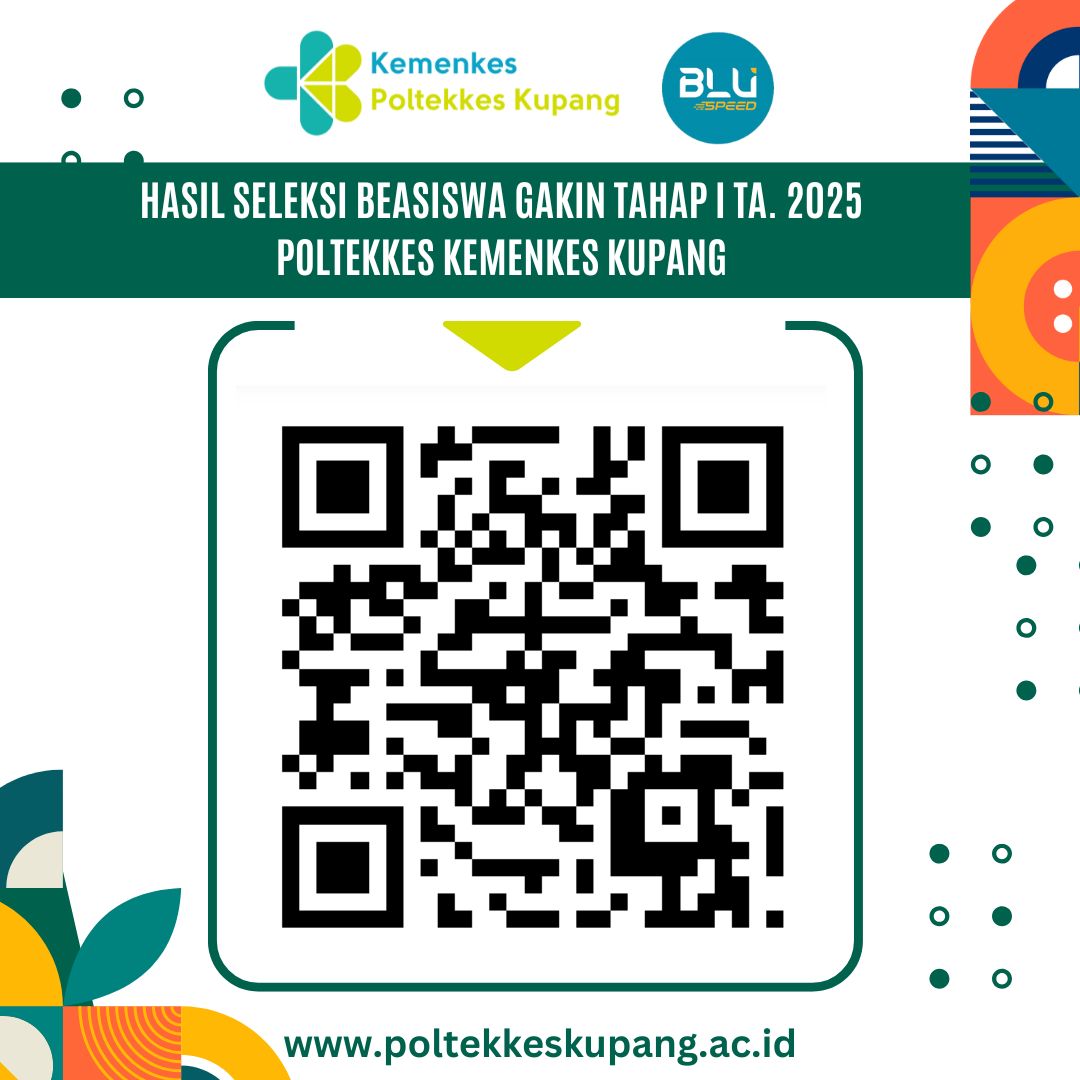Pengumuman Hasil Seleksi Beasiswa Gakin Tahap I Tahun 2025 Poltekkes Kemenkes Kupang
