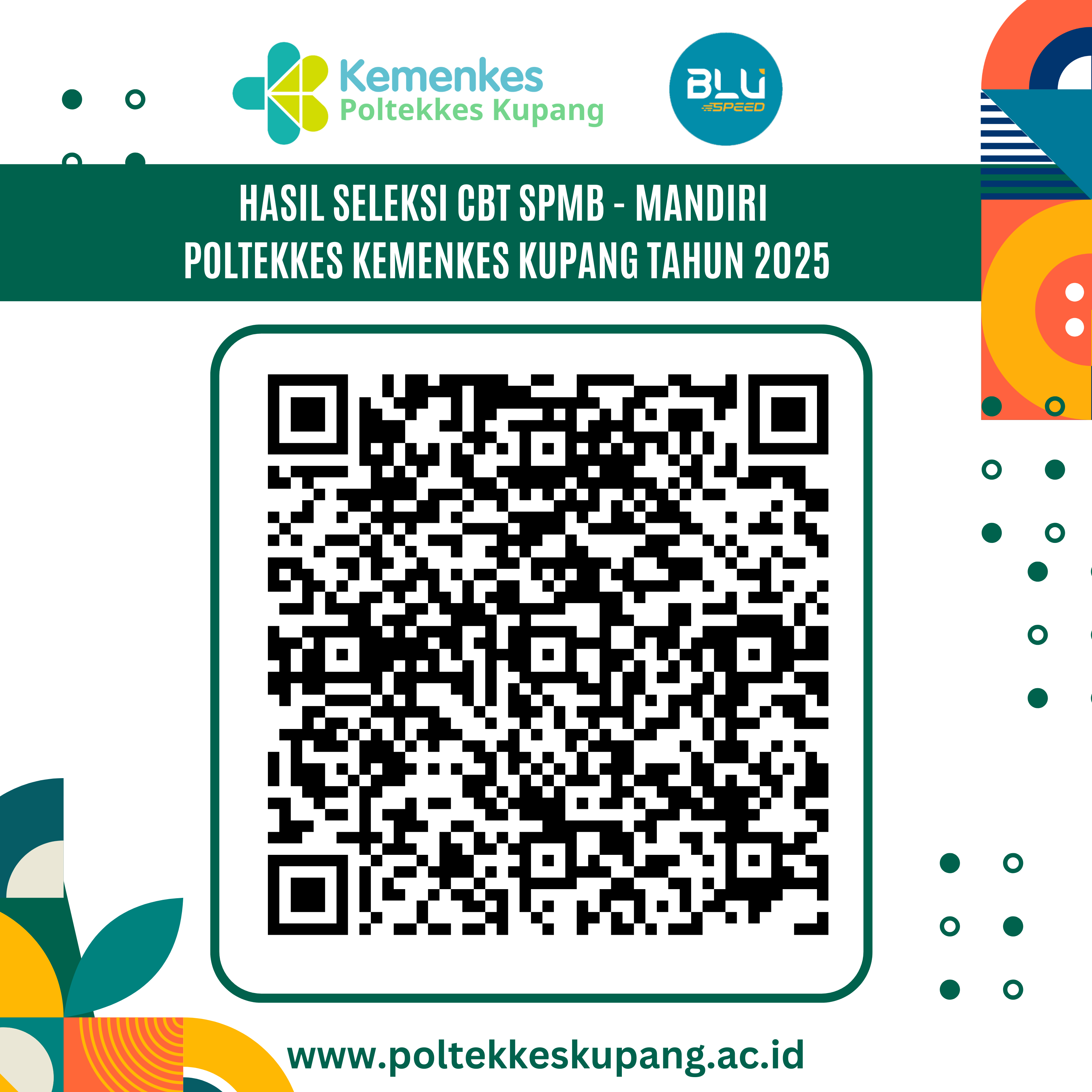 PENGUMUMAN HASIL SELEKSI CBT SPMB - MANDIRI POLTEKKES KEMENKES KUPANG TAHUN AKADEMIK 2025/2026