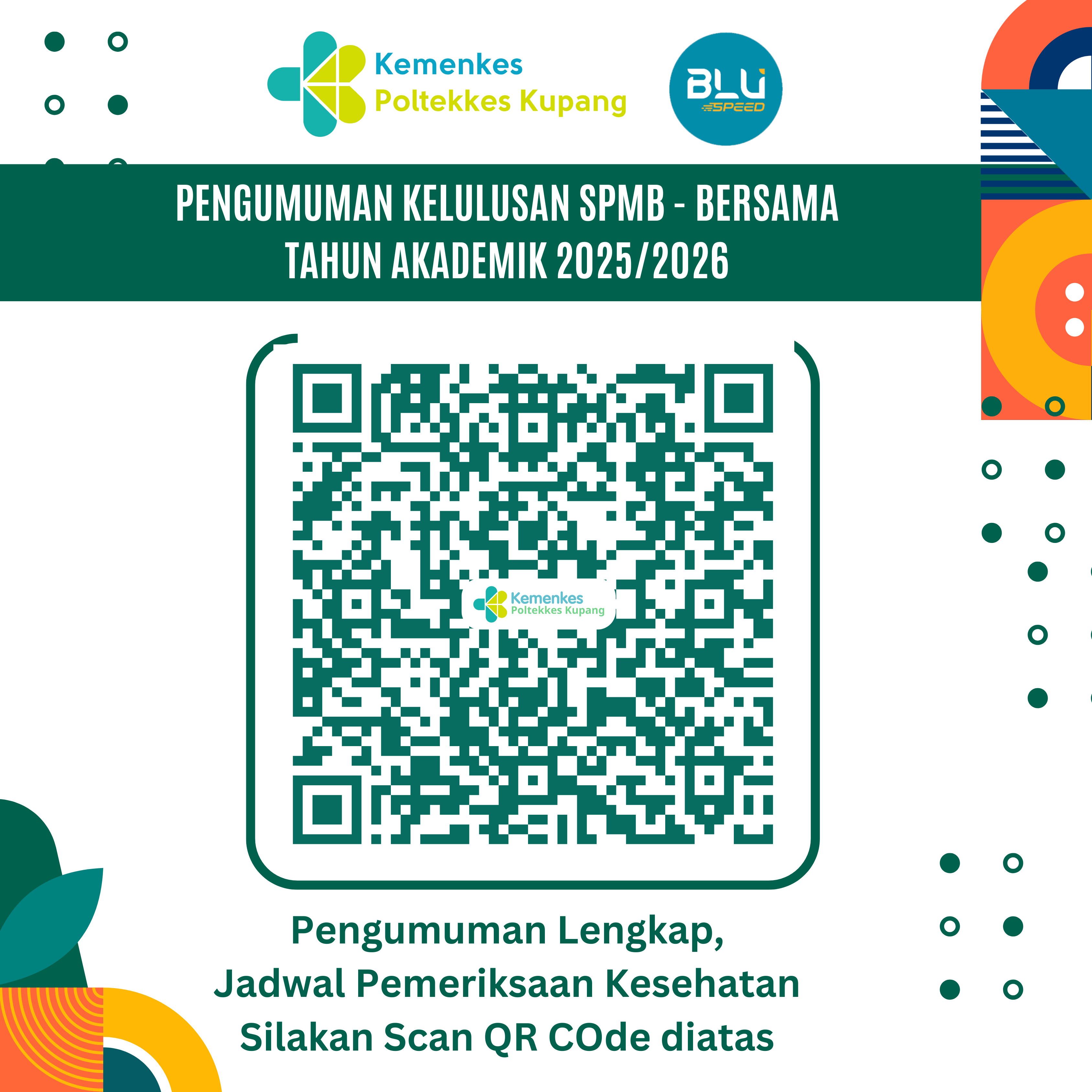 PENGUMUMAN HASIL SELEKSI CBT  SPMB - BERSAMA POLTEKKES KEMENKES KUPANG  TAHUN AKADEMIK 2025/2026