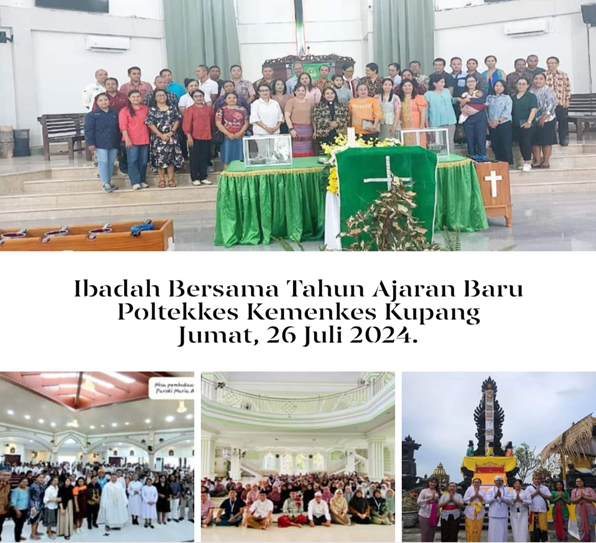 IBADAH BERSAMA AWAL TAHUN POLTEKKES KEMENKES KUPANG TAHUN AKADEMIK 2024/2025