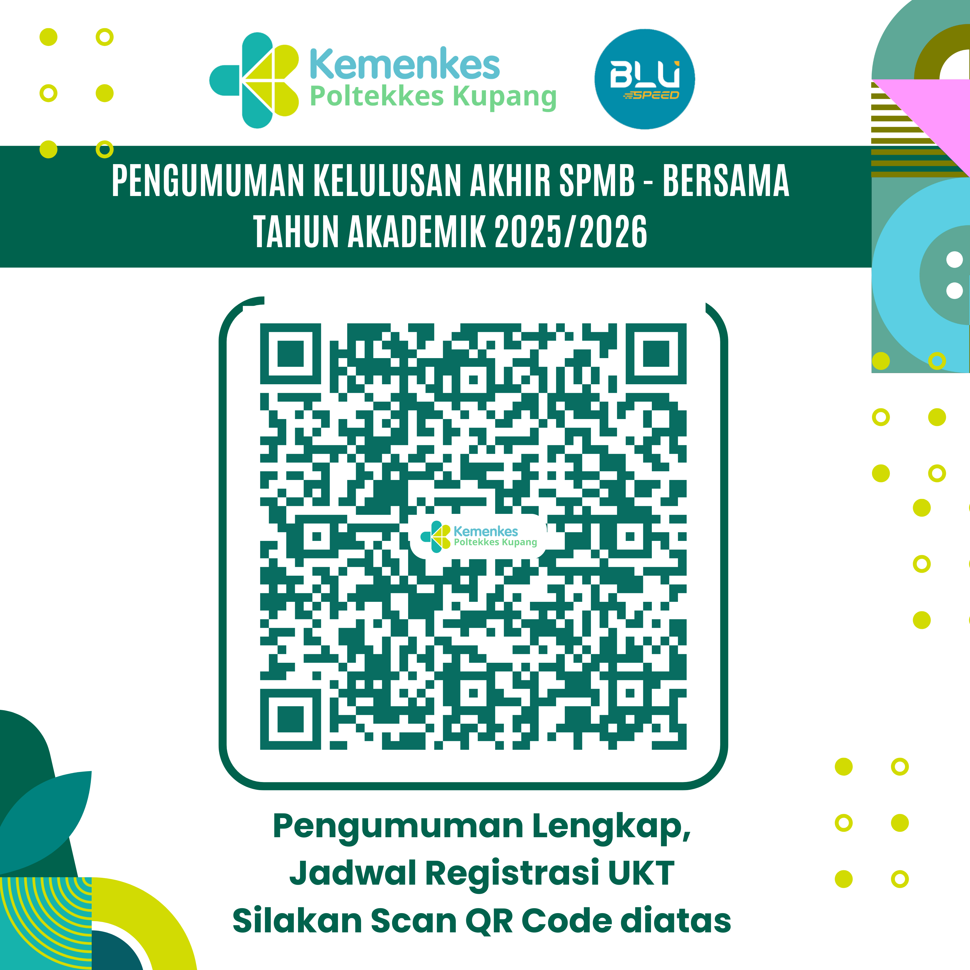 PENGUMUMAN KELULUSAN AKHIR PENERIMAAN MAHASISWA BARU JALUR SPMB - BERSAMA TAHUN 2025
