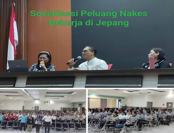 SOSIALISASI PELUANG NAKES BEKERJA DI JEPANG