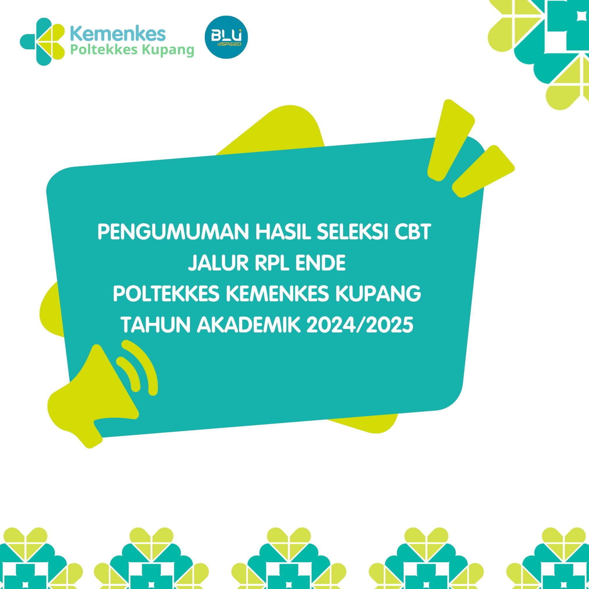 PENGUMUMAN HASIL SELEKSI CBT JALUR RPL ENDE