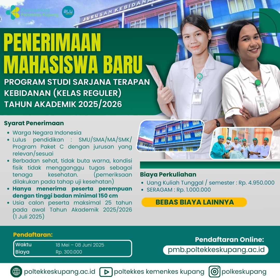 Seleksi Penerimaan Mahasiswa Baru Sarjana Terapan Kebidanan Poltekkes Kemenkes Kupang Tahun 2025